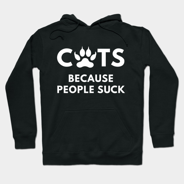 Cats Because People Suck